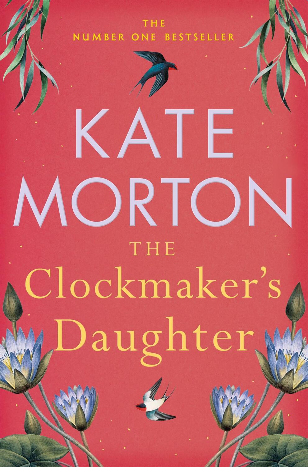 Cover: 9781529092172 | The Clockmaker's Daughter | Kate Morton | Taschenbuch | Englisch