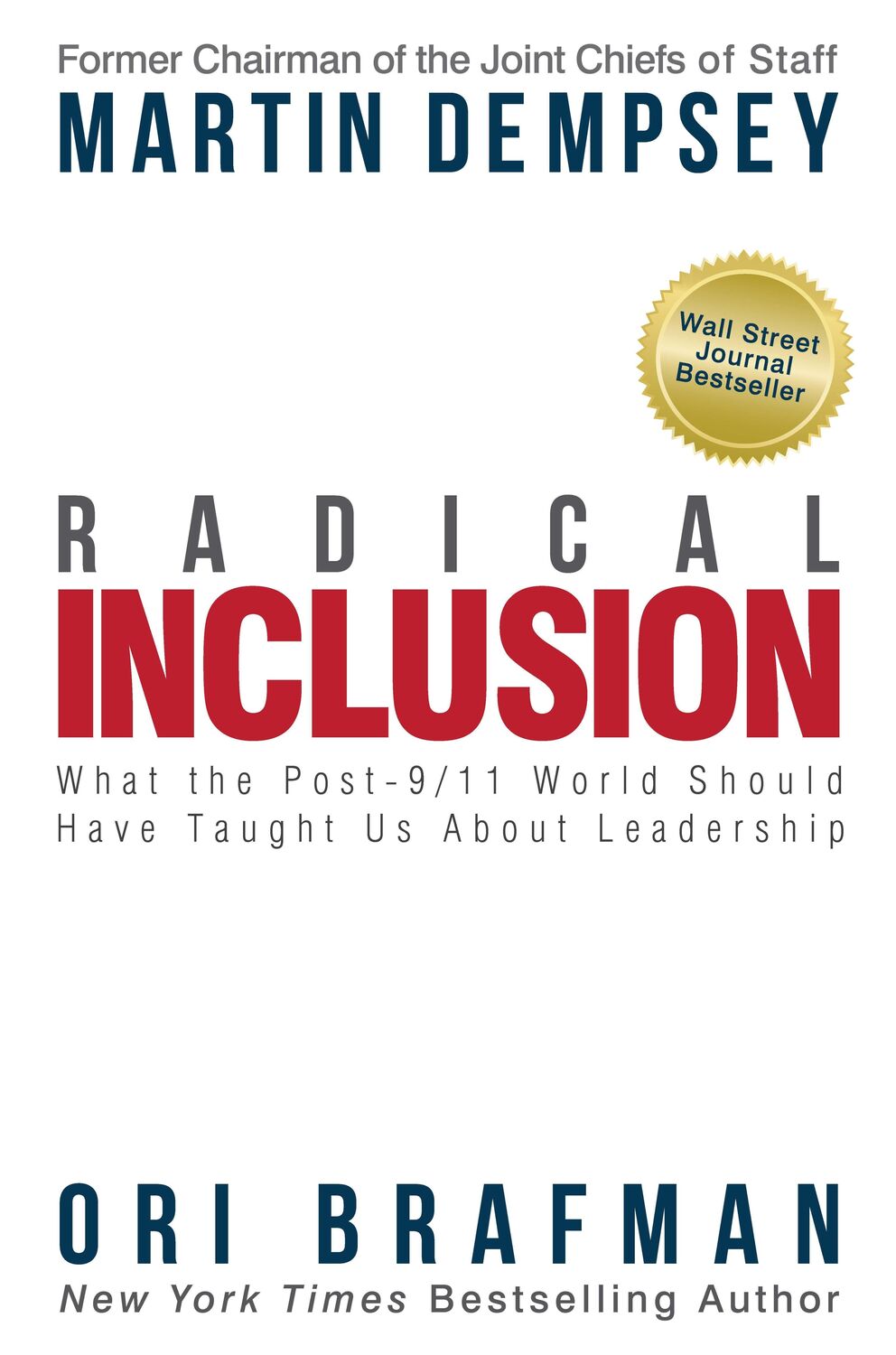 Cover: 9781939714107 | Radical Inclusion: What the Post-9/11 World Should Have Taught Us...
