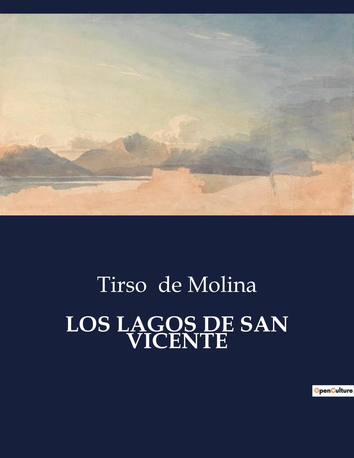 Cover: 9791041811502 | LOS LAGOS DE SAN VICENTE | Tirso De Molina | Taschenbuch | Paperback