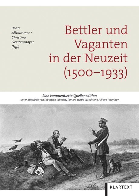 Cover: 9783837509748 | Bettler und Vaganten in der Neuzeit (1500-1933) | Althammer (u. a.)