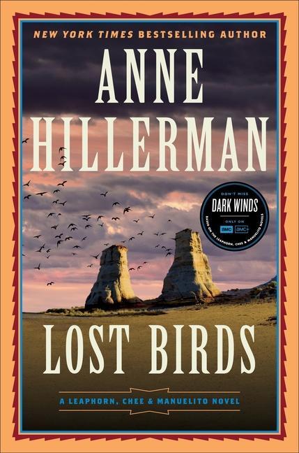 Cover: 9780063344785 | Lost Birds | A Leaphorn, Chee &amp; Manuelito Novel | Anne Hillerman
