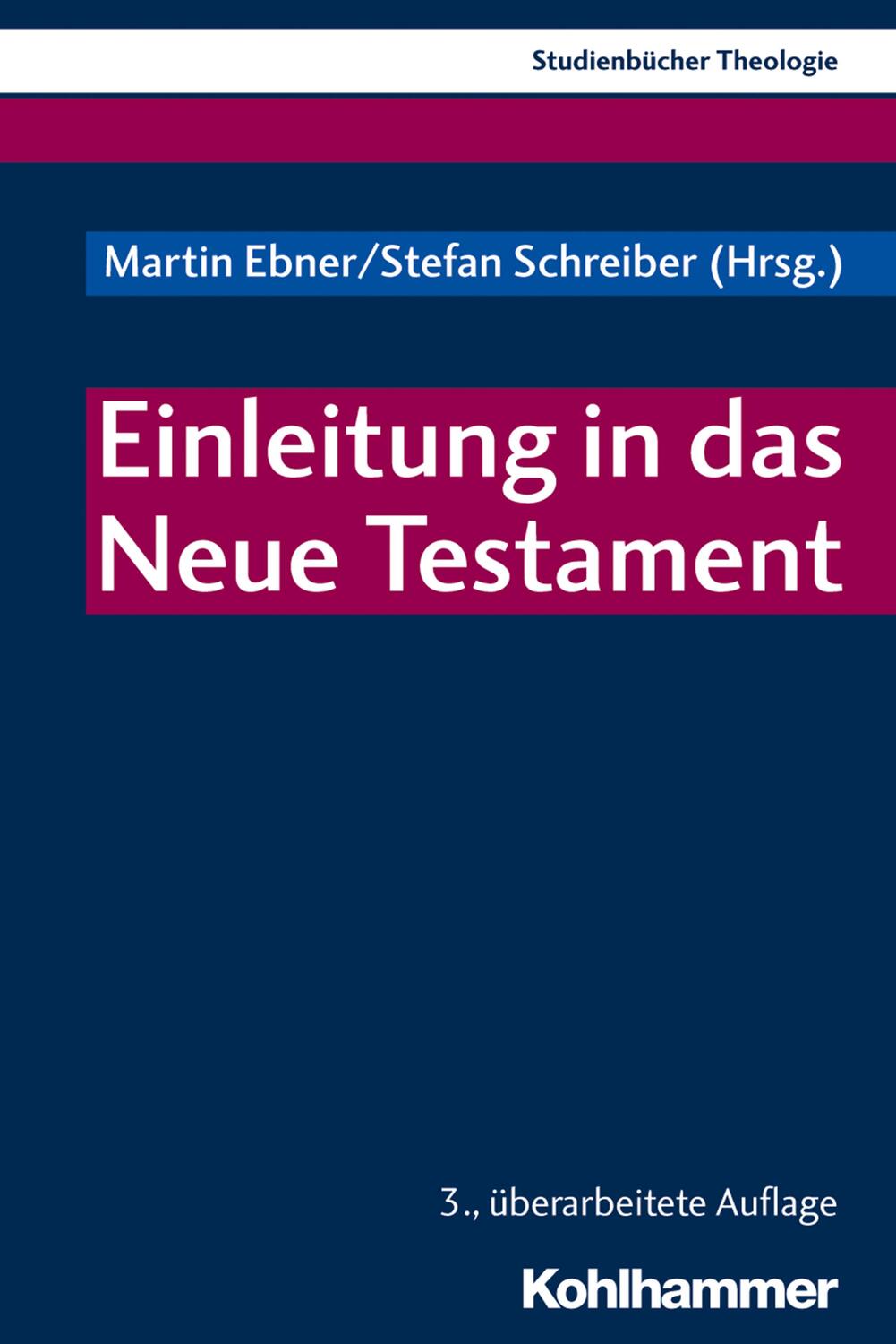 Cover: 9783170361089 | Einleitung in das Neue Testament | Martin Ebner (u. a.) | Taschenbuch