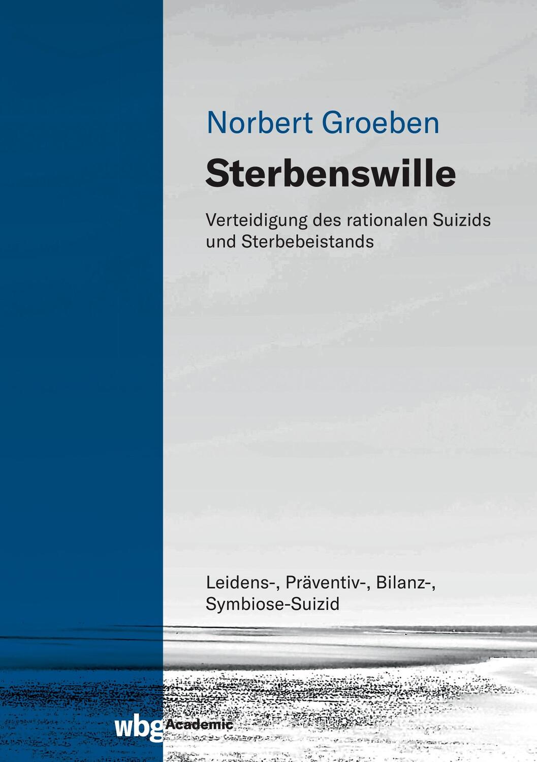 Cover: 9783534405138 | Sterbenswille | Norbert Groeben | Buch | 212 S. | Deutsch | 2021