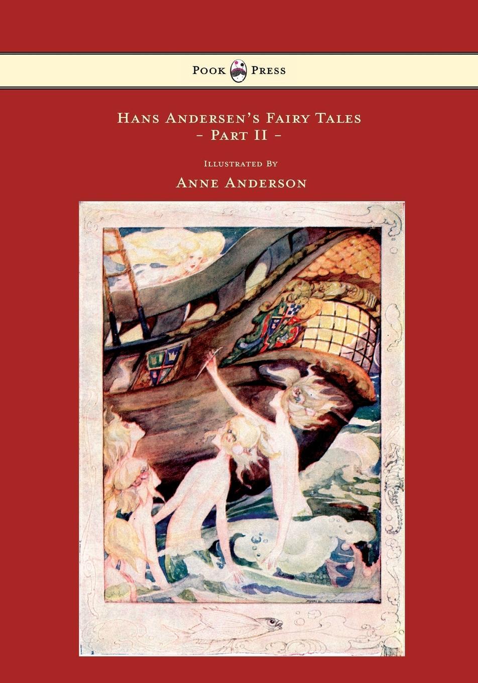 Cover: 9781445508658 | Hans Andersen's Fairy Tales - Illustrated by Anne Anderson - Part II