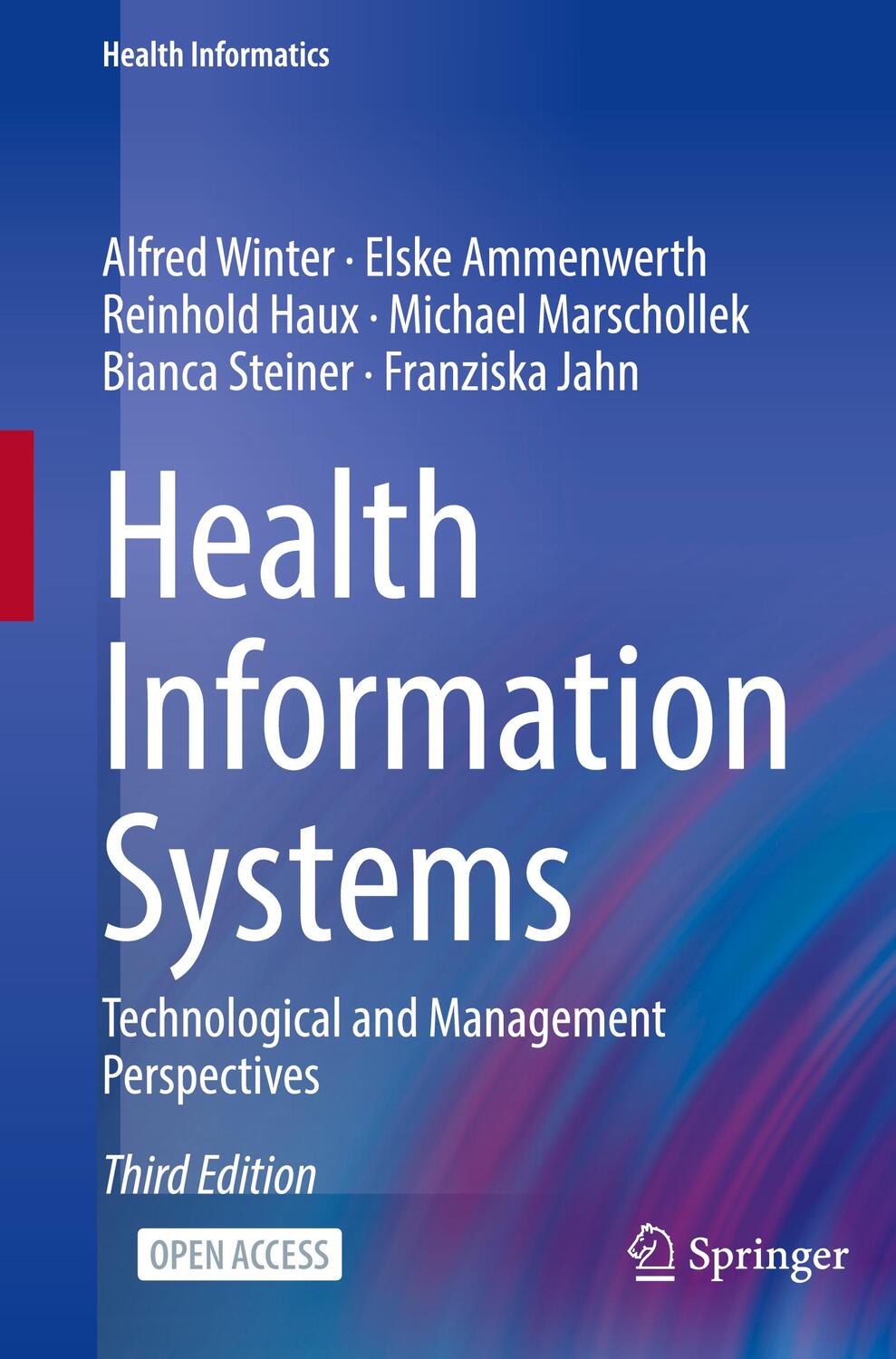 Cover: 9783031123122 | Health Information Systems | Technological and Management Perspectives