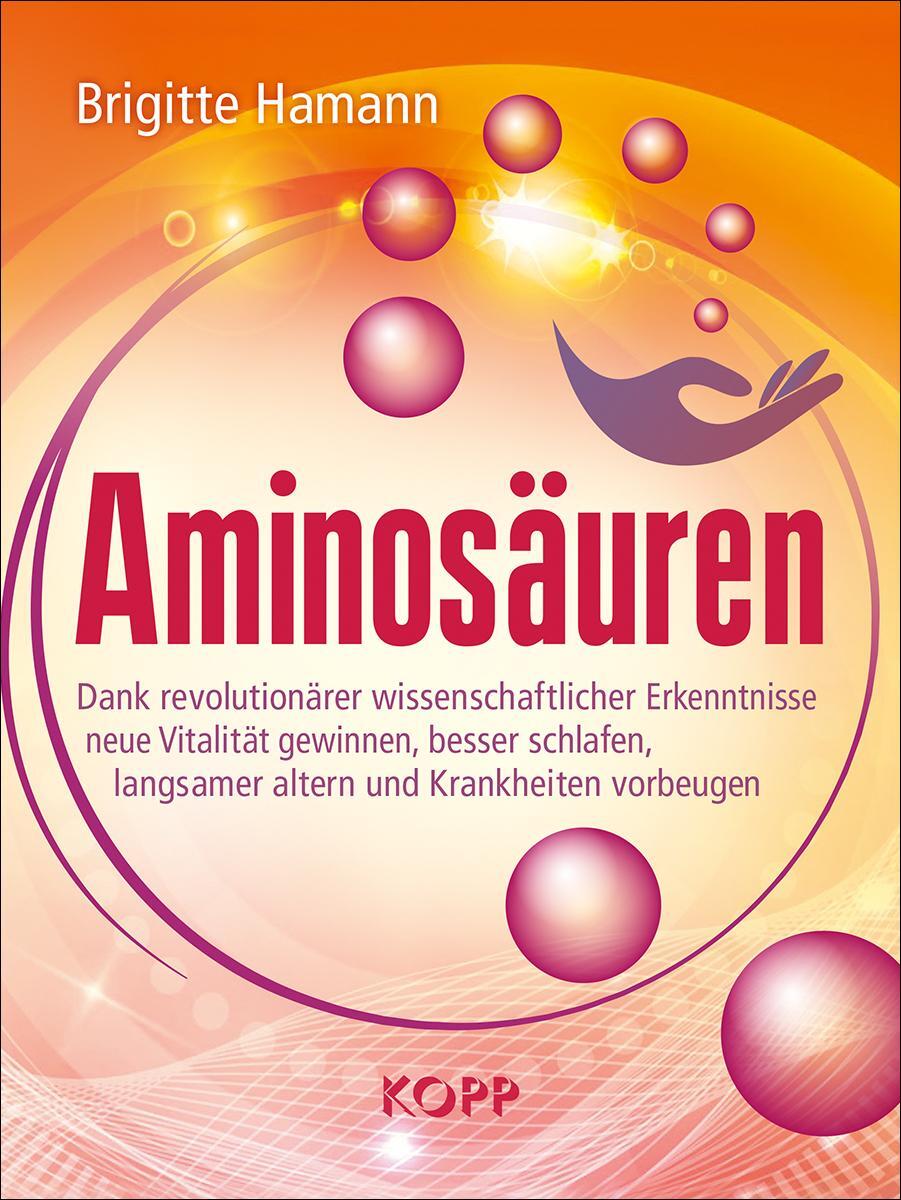 Cover: 9783864456442 | Aminosäuren | Brigitte Hamann | Buch | 192 S. | Deutsch | 2018