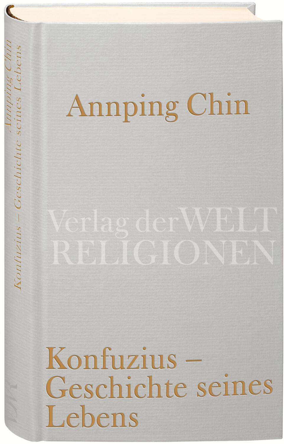 Cover: 9783458710233 | Konfuzius - Geschichte seines Lebens | Annping Chin | Buch | Deutsch