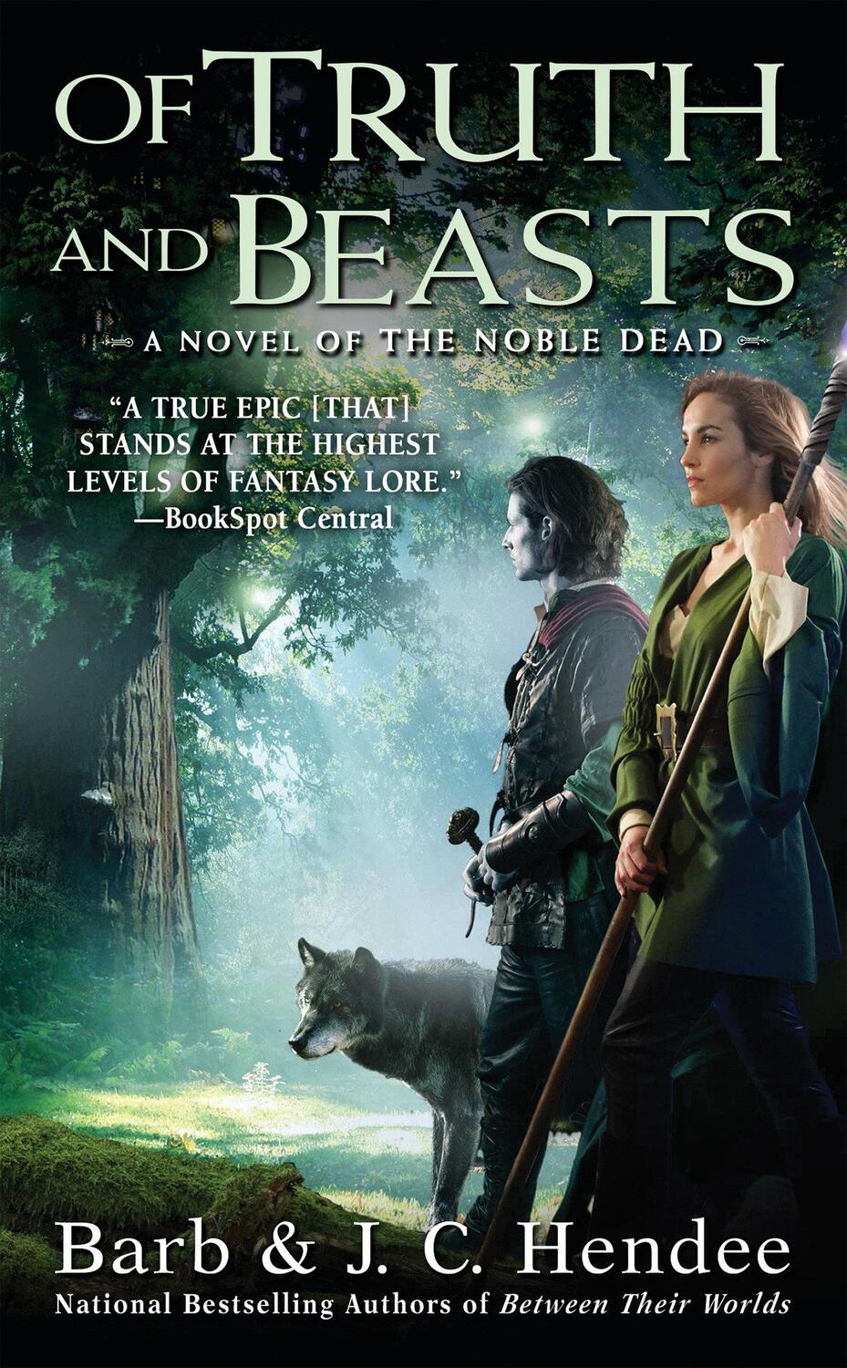 Cover: 9780451464026 | Of Truth and Beasts | A Novel of the Noble Dead | Barb Hendee (u. a.)