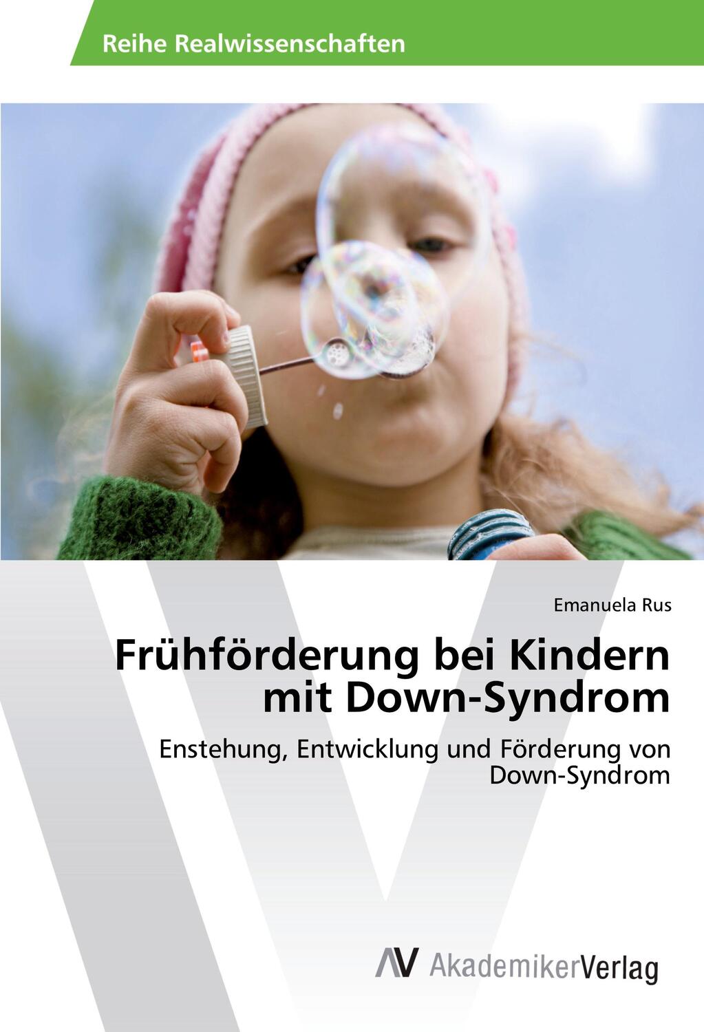 Cover: 9783639871531 | Frühförderung bei Kindern mit Down-Syndrom | Emanuela Rus | Buch