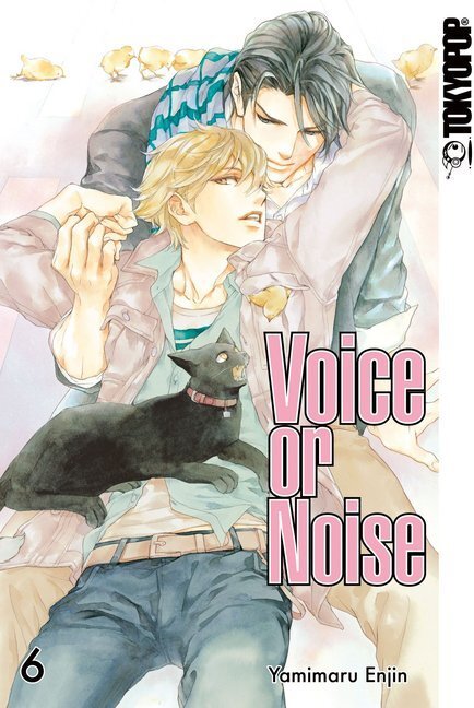 Cover: 9783842035867 | Voice or Noise. Bd.6 | Yamimaru Enjin | Taschenbuch | 2018 | Tokyopop