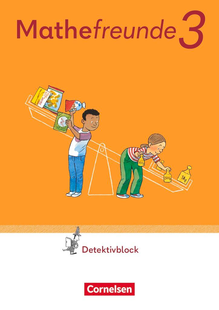 Cover: 9783066000283 | Mathefreunde 3. Schuljahr. Detektivblock mit Aufgaben zum Fordern