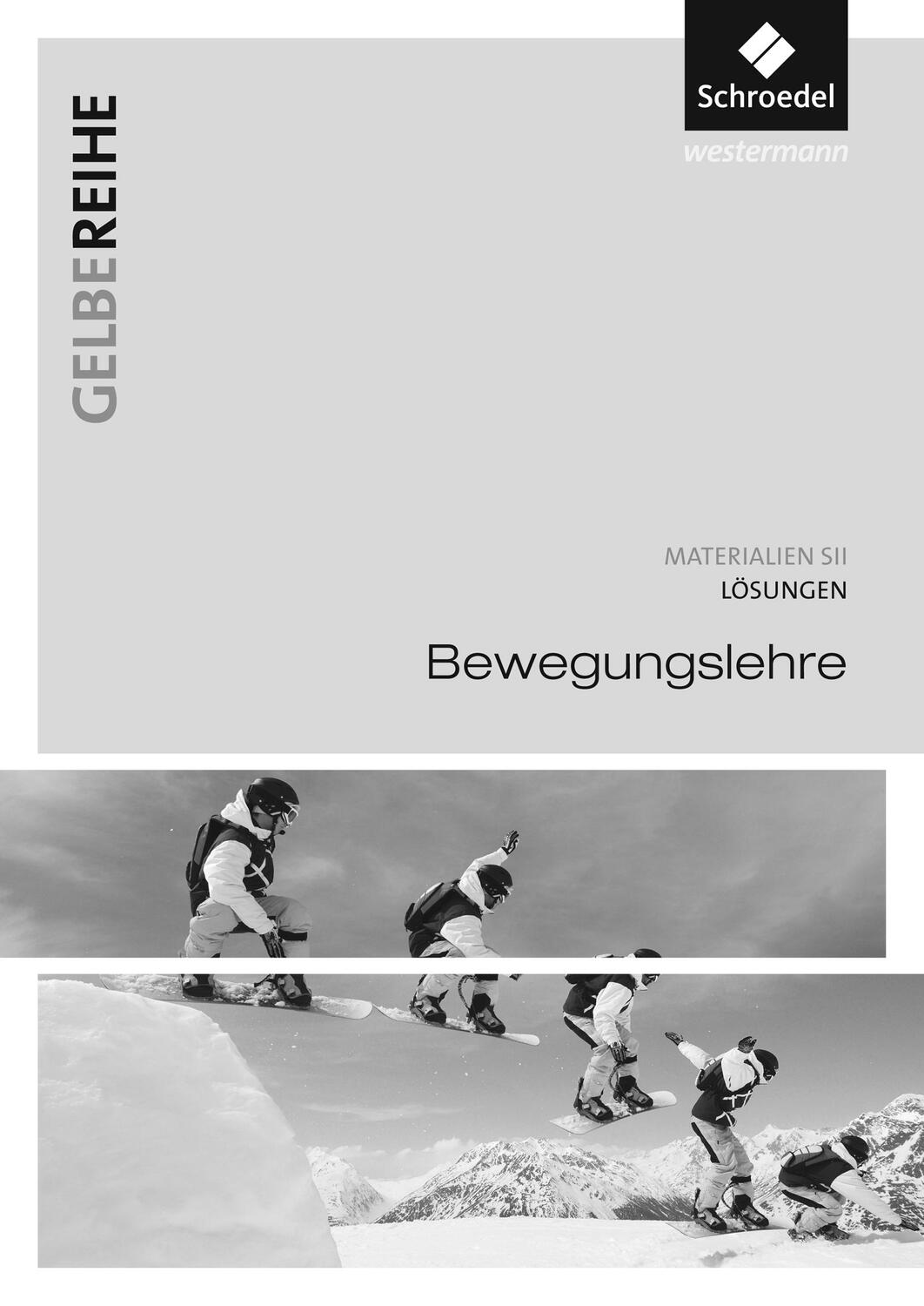 Cover: 9783507100954 | Bewegungslehre.Lösungen. | Broschüre | Deutsch | 2018