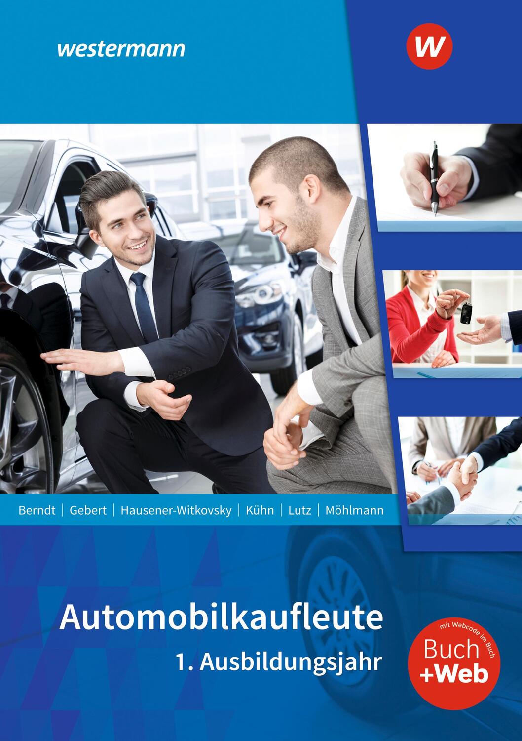 Cover: 9783427614425 | Automobilkaufleute. 1. Ausbildungsjahr: Schülerband | Möhlmann (u. a.)