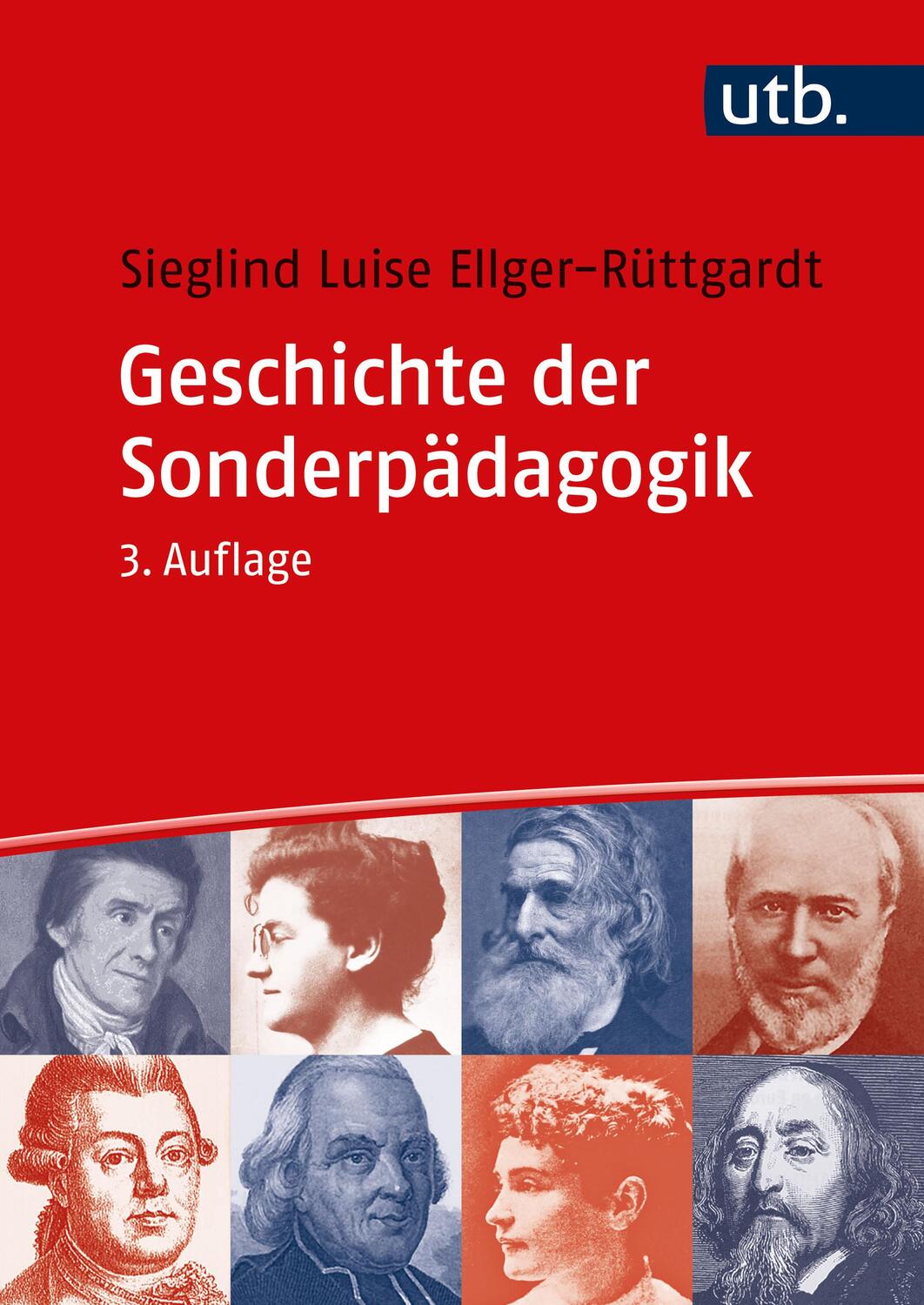 Cover: 9783825288389 | Geschichte der Sonderpädagogik | Eine Einführung | Ellger-Rüttgardt