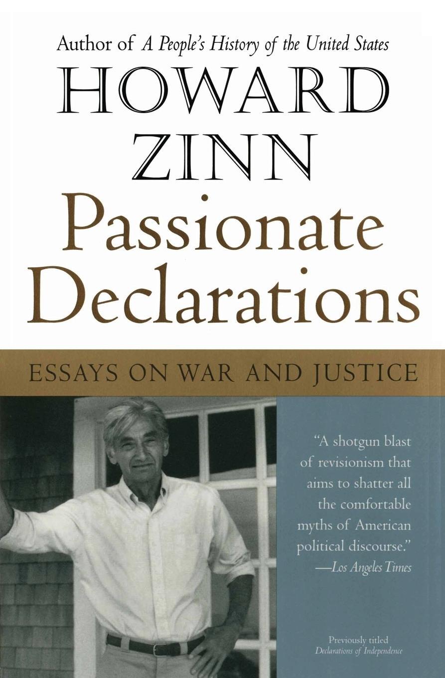 Cover: 9780060557676 | Passionate Declarations | Essays on War and Justice | Howard Zinn