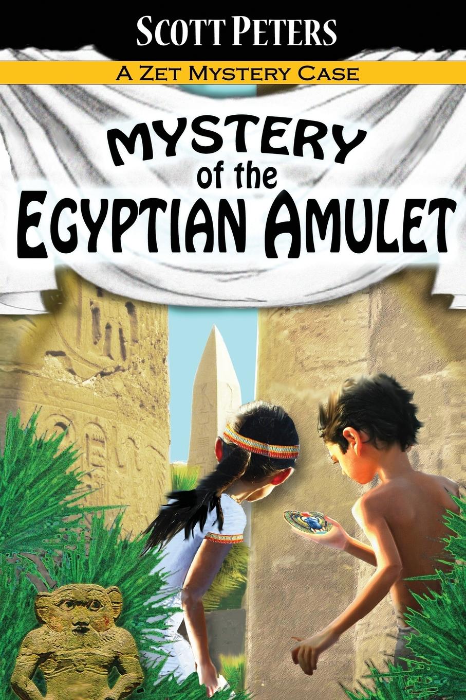 Cover: 9780985985219 | Mystery of the Egyptian Amulet | An Ancient Egypt Kids Book | Peters