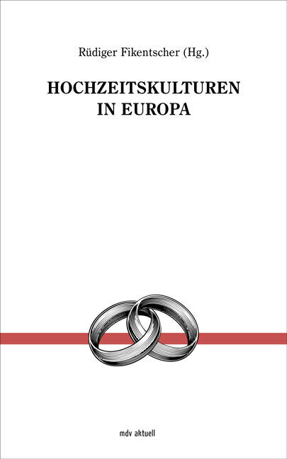 Cover: 9783963113703 | Hochzeitskulturen in Europa | Taschenbuch | 168 S. | Deutsch | 2021
