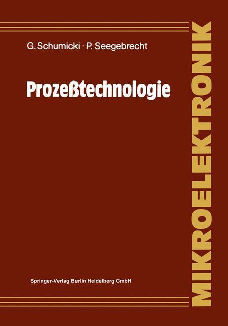 Cover: 9783540176701 | Prozeßtechnologie | Peter Seegebrecht (u. a.) | Taschenbuch | xvi