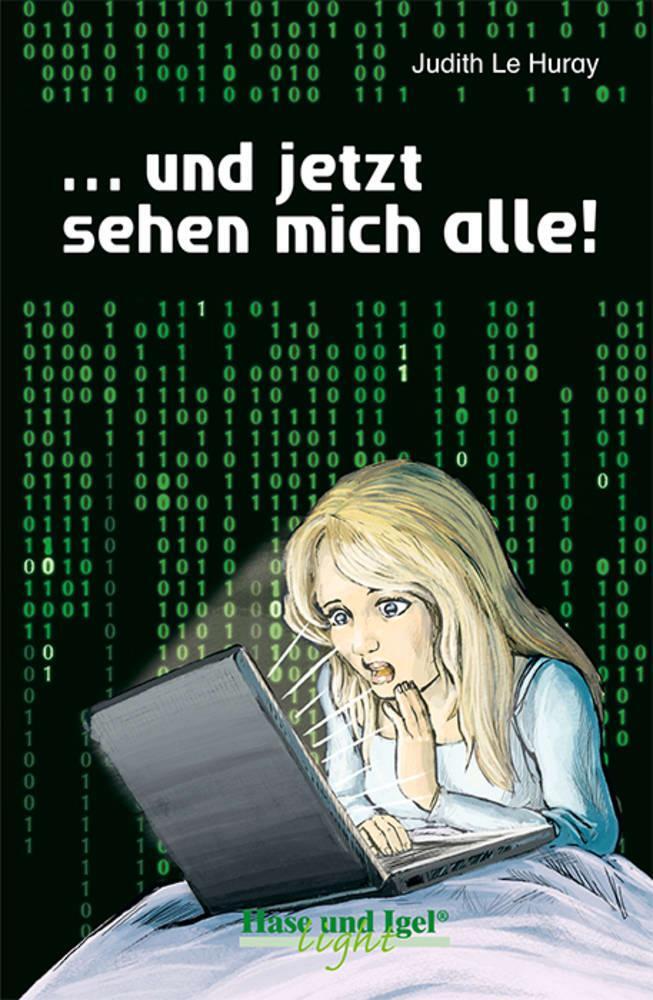 Cover: 9783863162832 | ... und jetzt sehen mich alle! / x-light | Schulausgabe | Huray | Buch