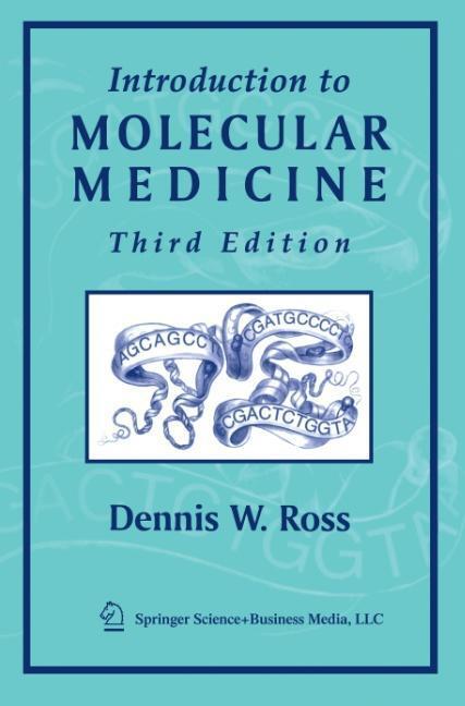 Cover: 9780387953724 | Introduction to Molecular Medicine | Dennis W. Ross | Taschenbuch | XV
