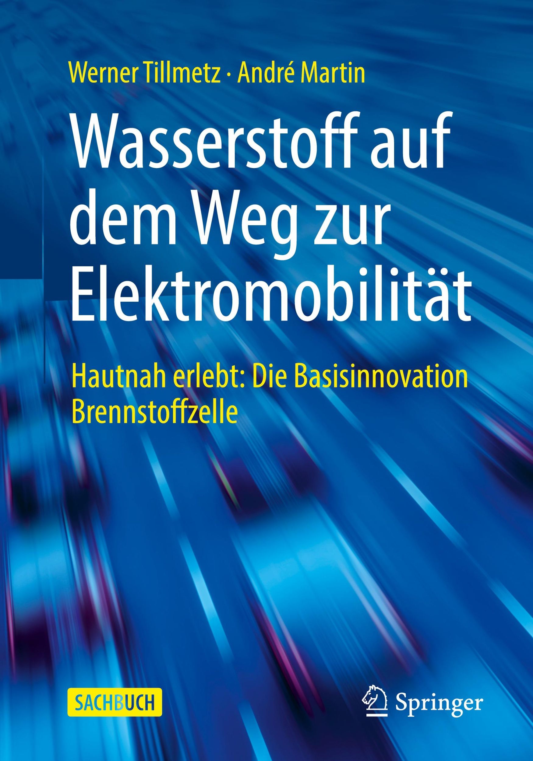 Cover: 9783658347475 | Wasserstoff auf dem Weg zur Elektromobilität | André Martin (u. a.)