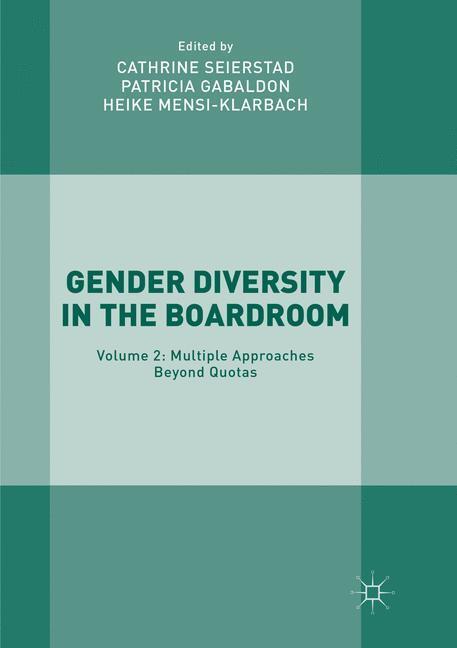 Cover: 9783319861197 | Gender Diversity in the Boardroom | Cathrine Seierstad (u. a.) | Buch