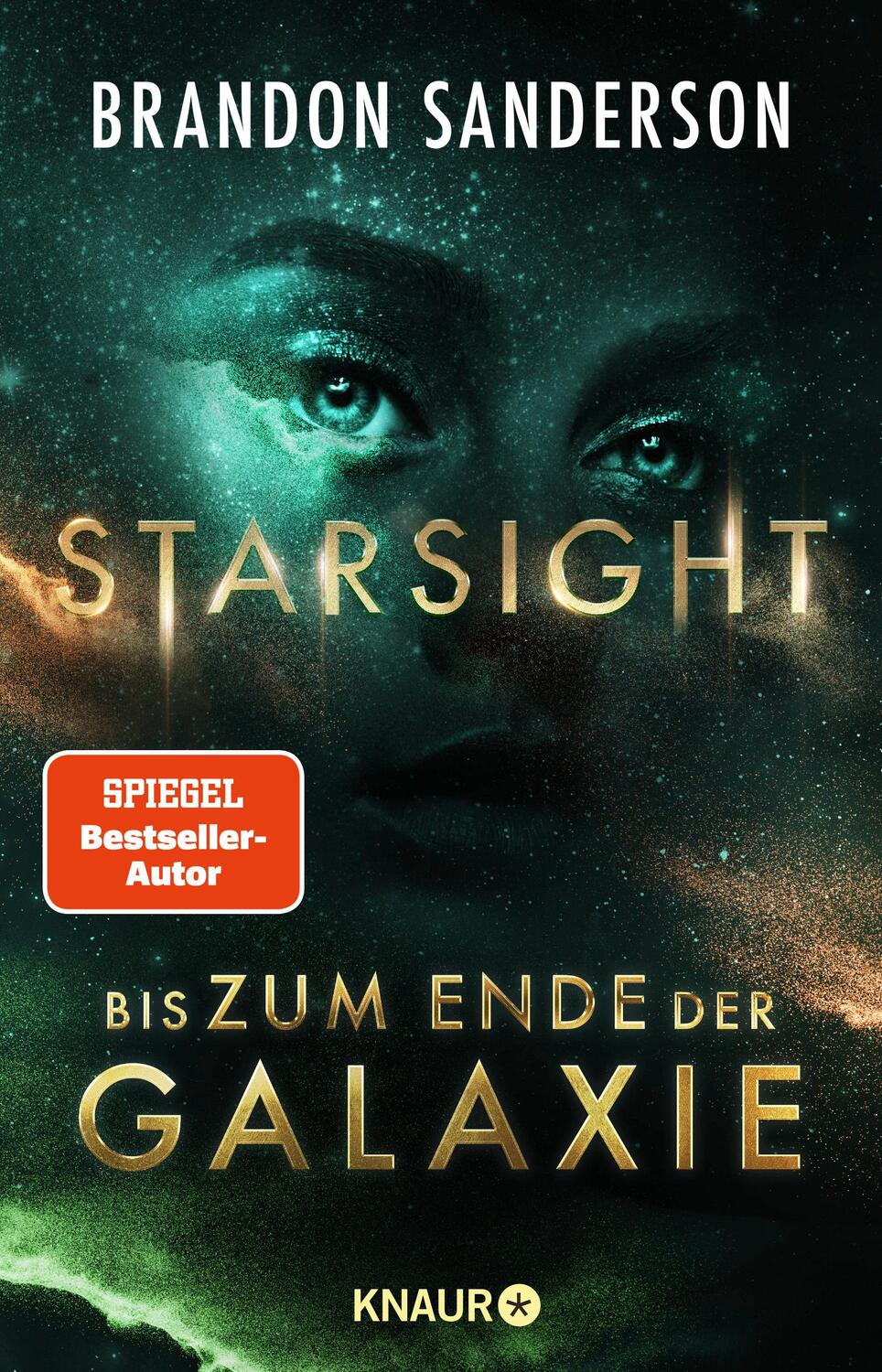 Cover: 9783426526873 | Starsight - Bis zum Ende der Galaxie | Brandon Sanderson | Taschenbuch