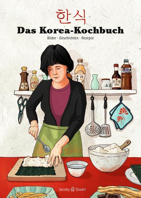 Cover: 9783941787438 | Das Korea-Kochbuch | Sunkyoung Jung (u. a.) | Taschenbuch | Deutsch