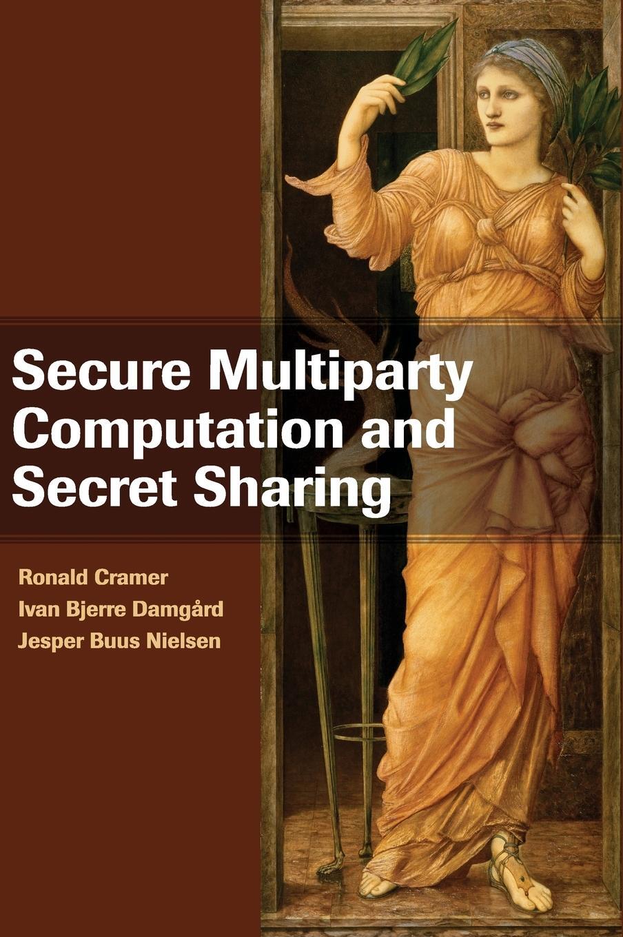 Cover: 9781107043053 | Secure Multiparty Computation and Secret Sharing | Cramer (u. a.)