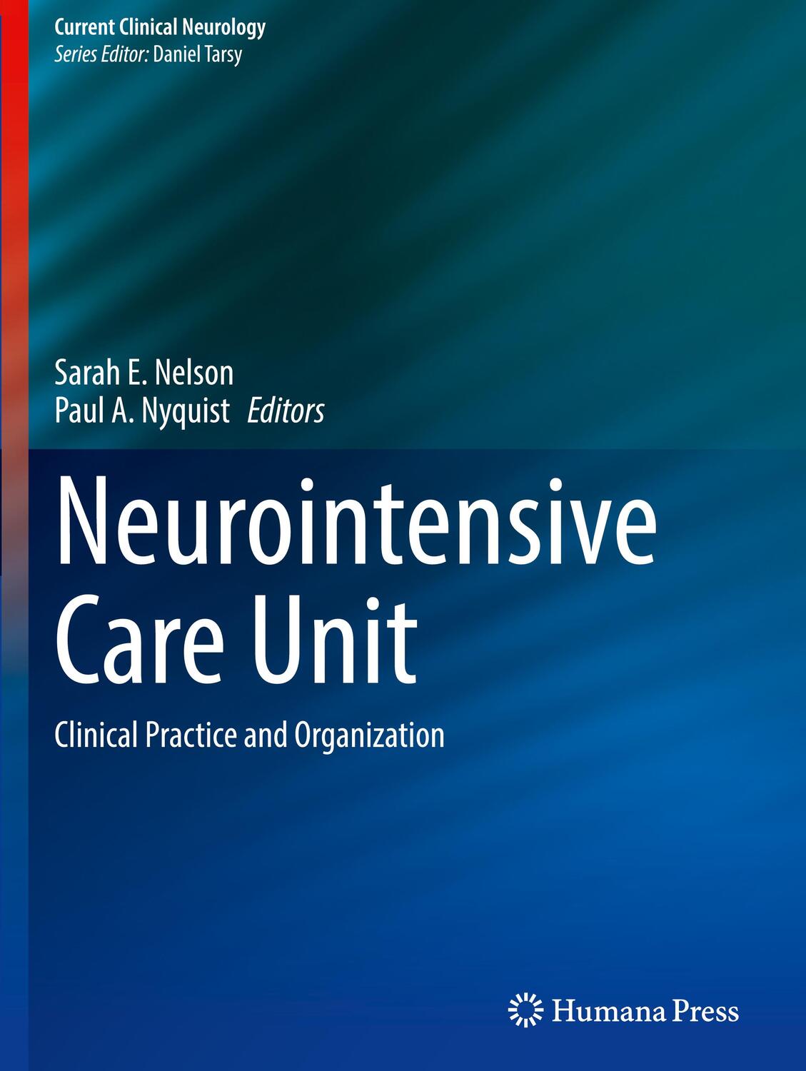 Cover: 9783030365479 | Neurointensive Care Unit | Clinical Practice and Organization | Buch
