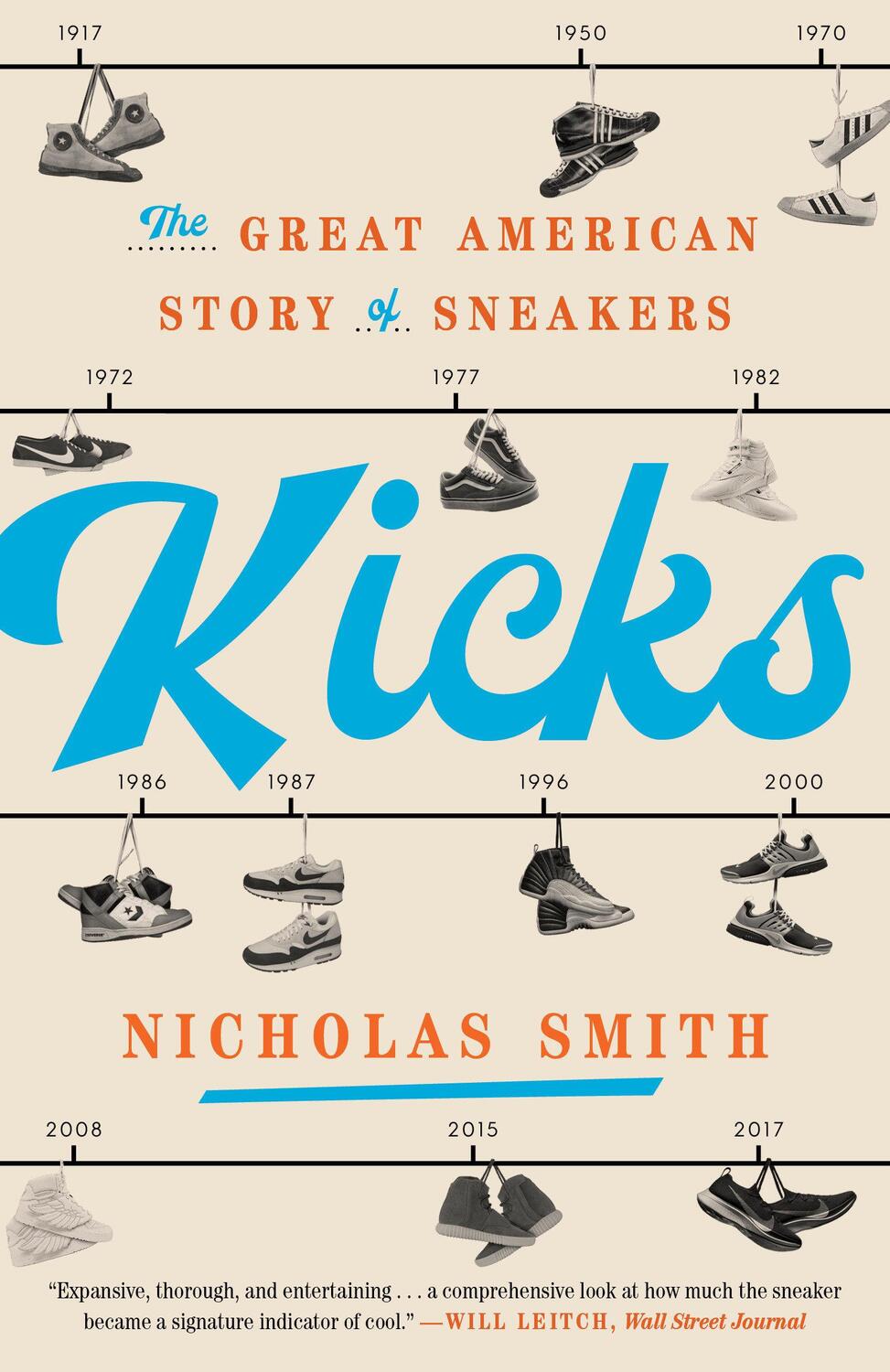 Cover: 9780451498120 | Kicks: The Great American Story of Sneakers | Nicholas Smith | Buch
