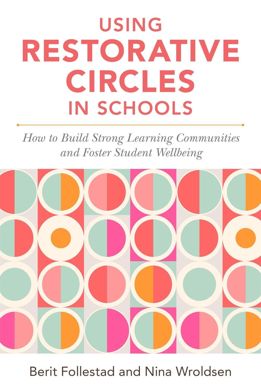 Cover: 9781785925283 | Using Restorative Circles in Schools | Nina Wroldsen (u. a.) | Buch