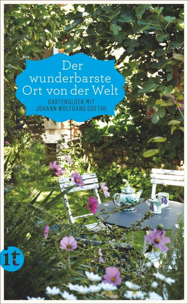 Cover: 9783458360735 | 'Der wunderbarste Ort von der Welt' | Johann Wolfgang von Goethe