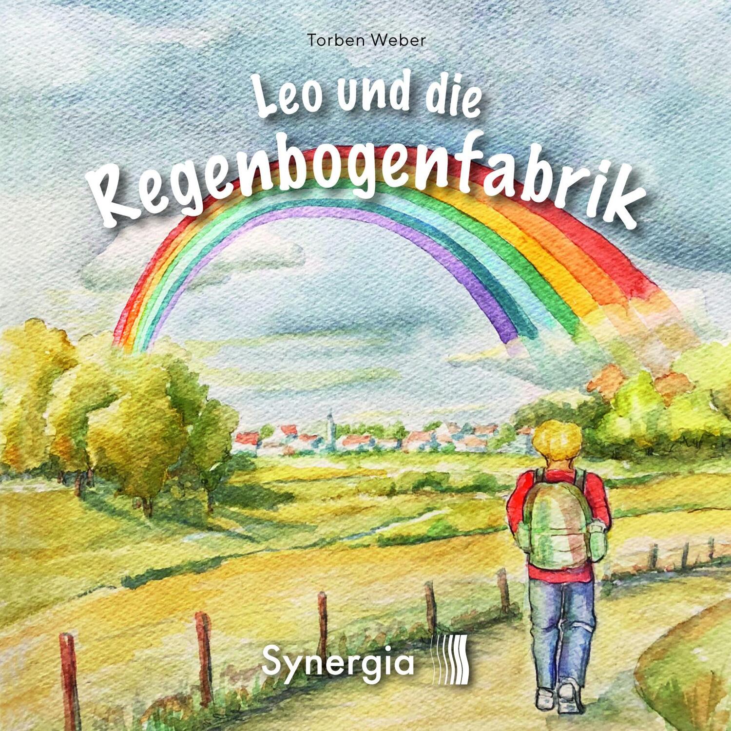 Cover: 9783907246740 | Leo & die Regenbogenfabrik | Torben Weber | Buch | Deutsch | 2022