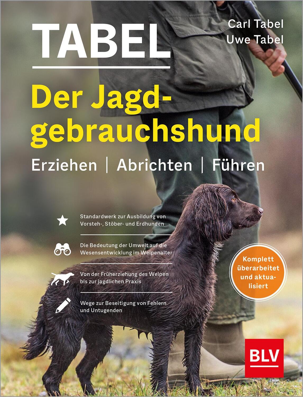 Cover: 9783967470949 | Der Jagdgebrauchshund | Erziehen - Abrichten - Führen | Uwe Tabel