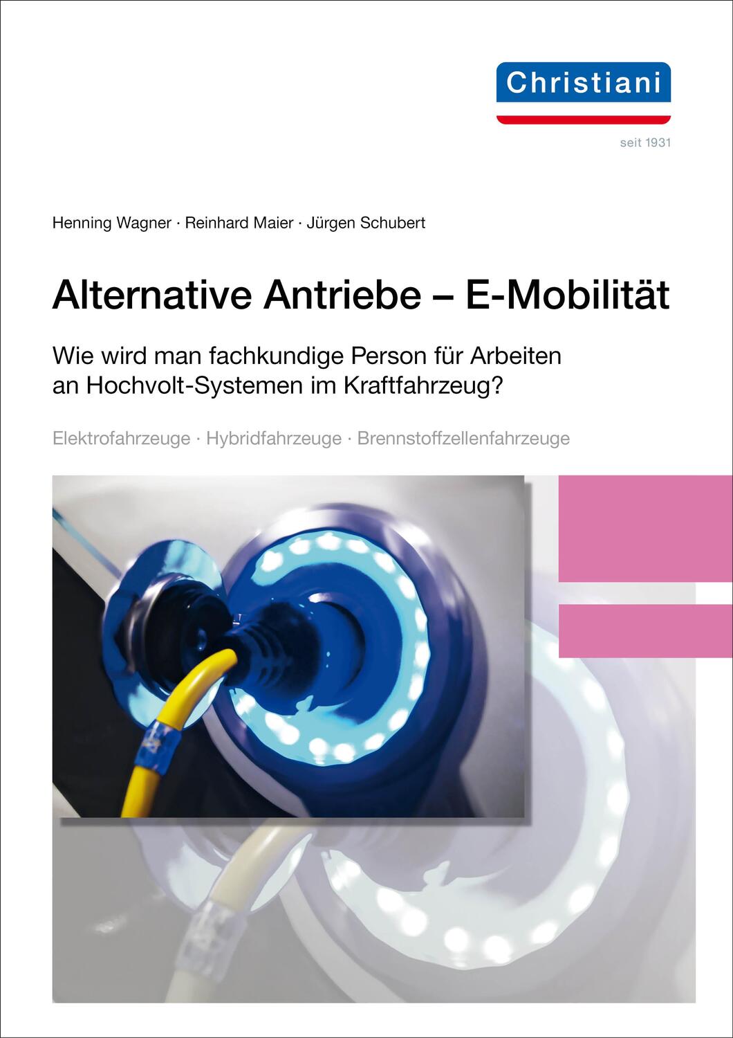 Cover: 9783958633391 | Alternative Antriebe - E-Mobilität | Reinhard Maier (u. a.) | Buch