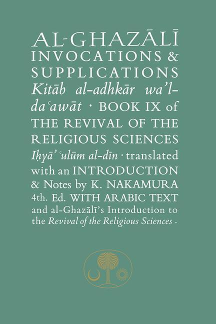 Cover: 9781911141334 | Al-Ghazali on Invocations and Supplications | Abu Hamid al-Ghazali