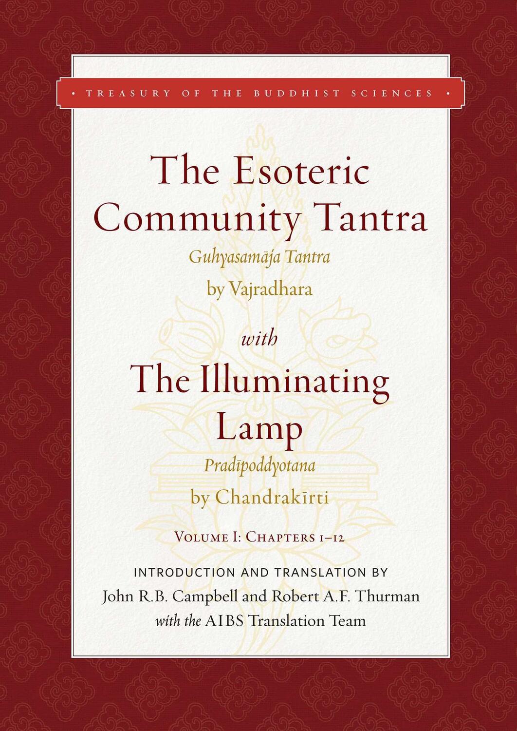Cover: 9781949163162 | The Esoteric Community Tantra with The Illuminating Lamp | Buch | 2021