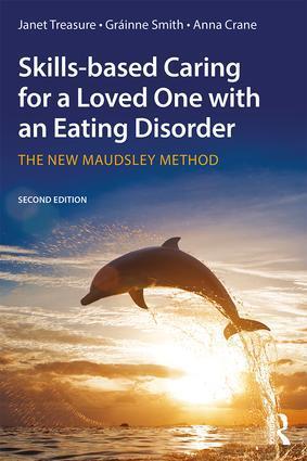 Cover: 9781138826632 | Skills-based Caring for a Loved One with an Eating Disorder | Buch