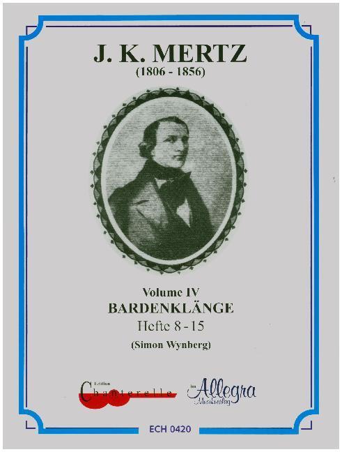 Cover: 9790204704200 | Bardenklänge | Johann Kaspar Mertz | Buch | 48 S. | Englisch | 1990