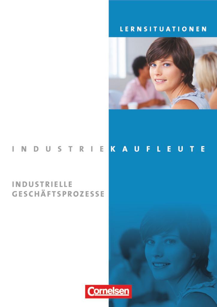 Cover: 9783064504929 | Industriekaufleute. Jahrgangsübergreifend - Industrielle...