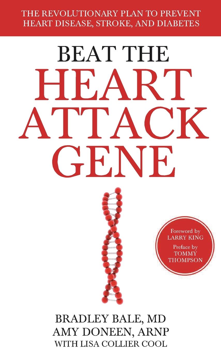 Cover: 9781118454299 | Beat the Heart Attack Gene | Bradley Bale (u. a.) | Buch | Gebunden