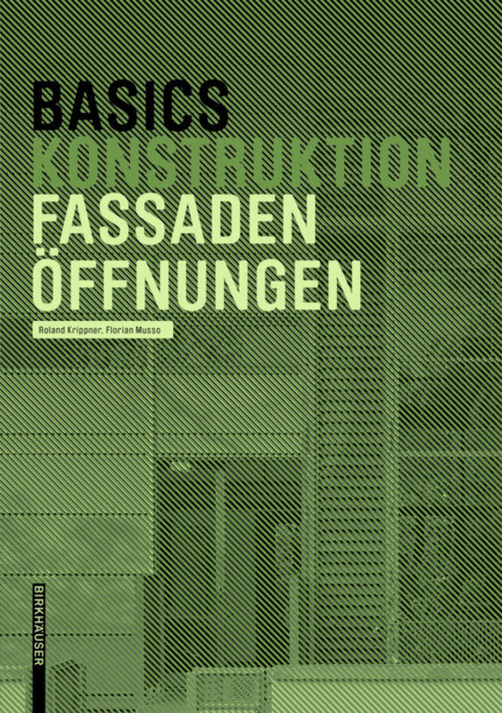 Cover: 9783035620054 | Basics Fassadenöffnungen | Roland Krippner (u. a.) | Taschenbuch