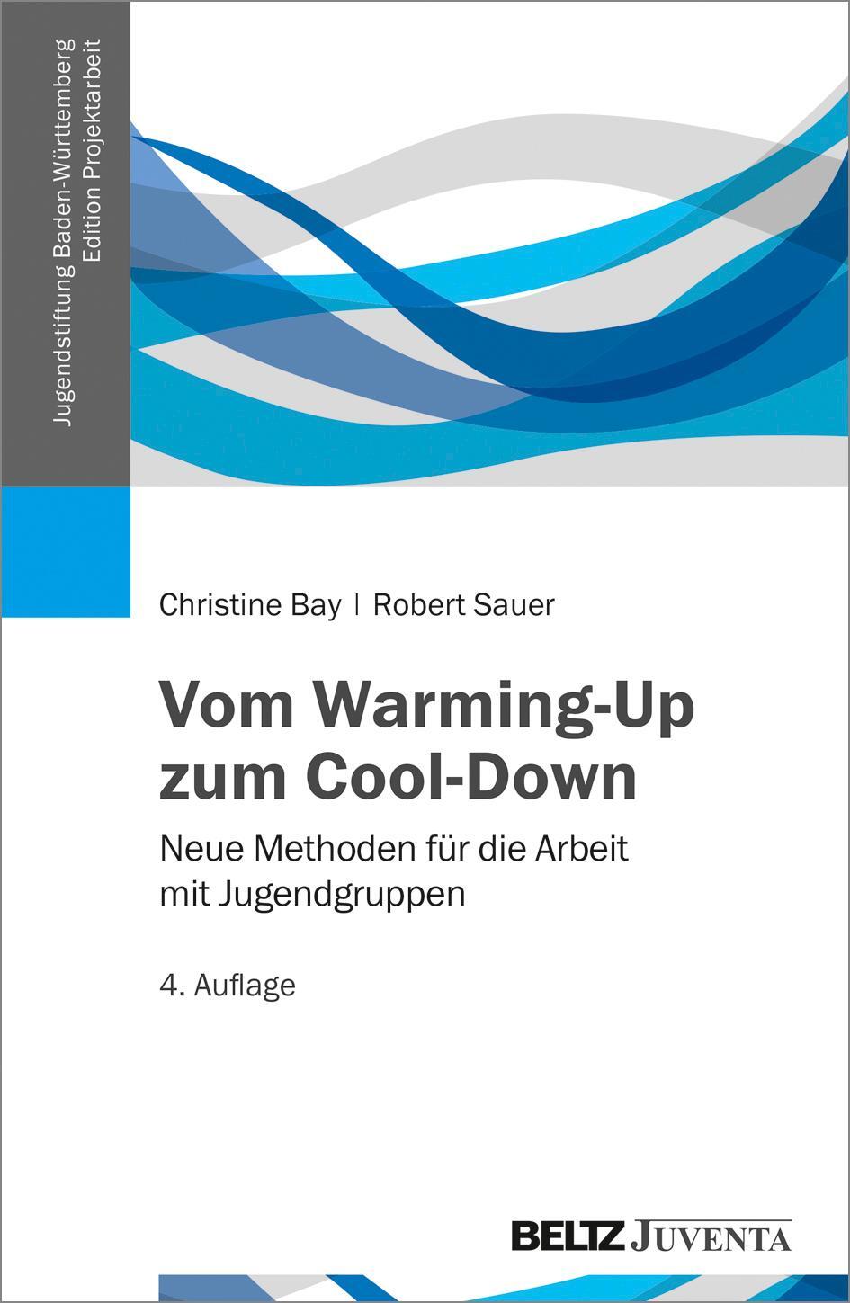 Cover: 9783779921301 | Vom Warming-Up zum Cool-Down | Christine Bay (u. a.) | Taschenbuch