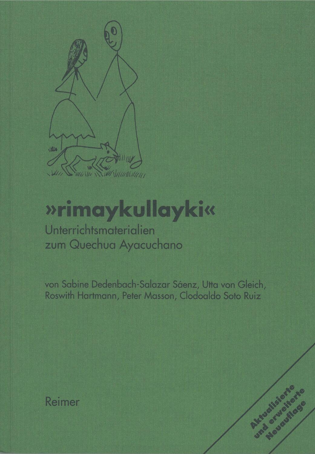 Cover: 9783496027348 | Rimaykullayki | Unterrichtsmaterialien zum Quechua Ayacuchano - Peru