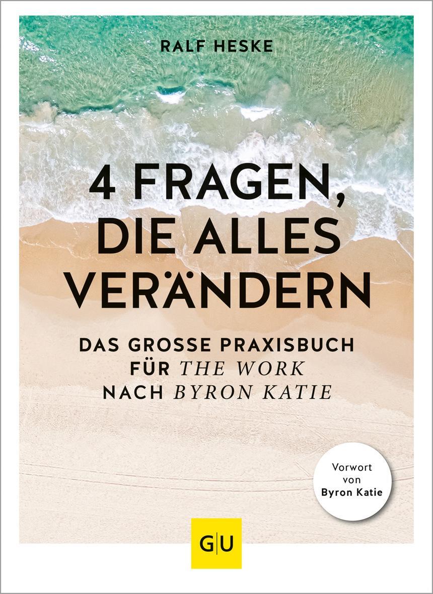Cover: 9783833873119 | 4 Fragen, die alles verändern | Ralf Heske | Taschenbuch | 224 S.