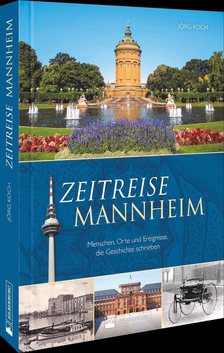 Cover: 9783842523883 | Zeitreise Mannheim | Jörg Koch | Buch | Deutsch | 2022
