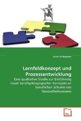 Cover: 9783639170931 | Lernfeldkonzept und Prozessentwicklung | Janet Schluppner | Buch