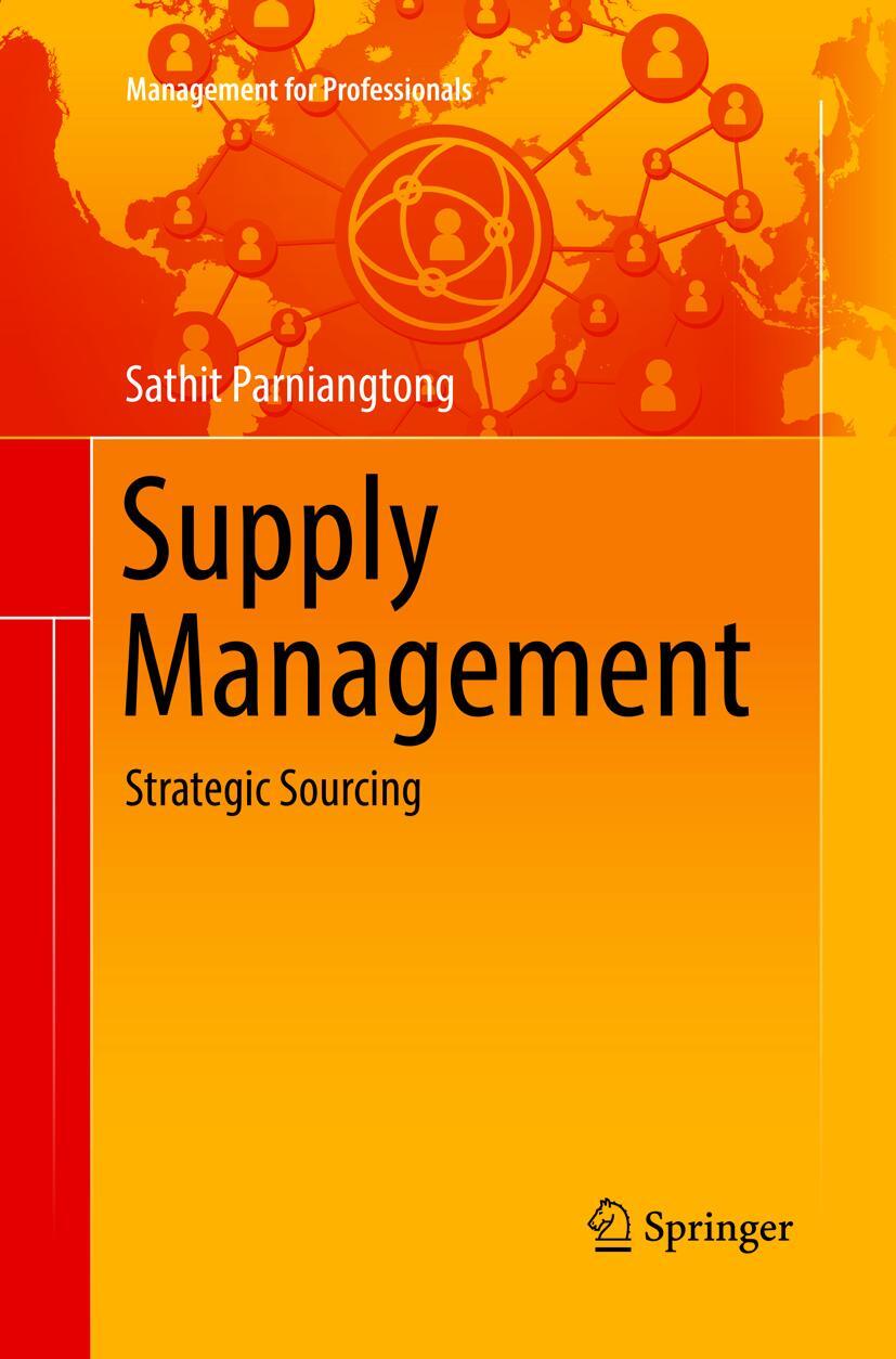 Cover: 9789811094316 | Supply Management | Strategic Sourcing | Sathit Parniangtong | Buch