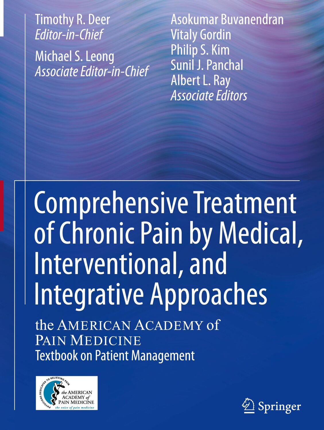 Cover: 9781461415596 | Comprehensive Treatment of Chronic Pain by Medical, Interventional,...